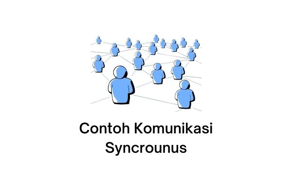 contoh komunikasi syncrounus