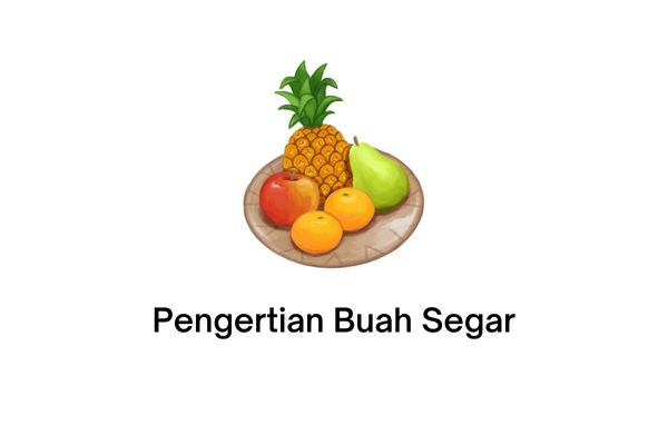 buah segar